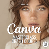Canva Masterclass Crash Course with MRR