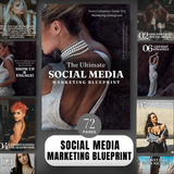 The Ultimate Social Media Marketing Blueprint