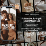 50+ Stillness & Strength Social Media Content