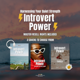 Introvert Power: Harnessing Your Quiet Strength for Success