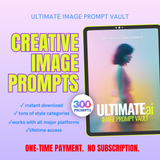 Ultimate AI Image Prompt Vault | 300+ Photorealistic Prompts