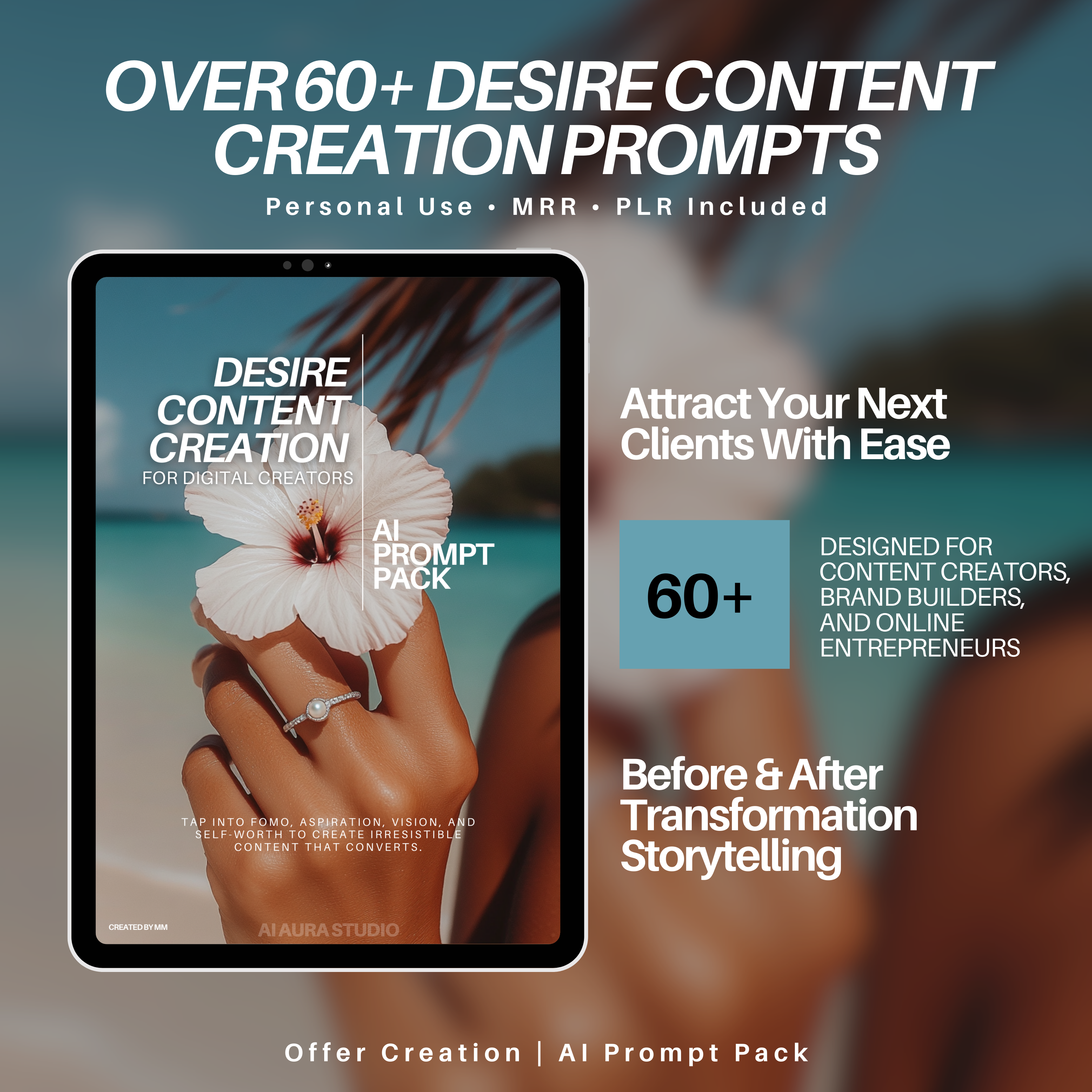 60+ Desire Content Prompts | Storytelling + Sales Kit