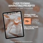 70+ Email Marketing Prompts | Storytelling Sequences & Funnels