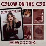 Glow On The Go | Portable Glow-Up Ebook for Modern Women